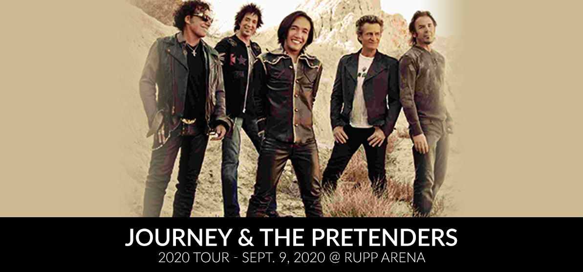 Journey and the Pretenders -2020 Tour - Sept. 9, 2020 at Rupp Arena