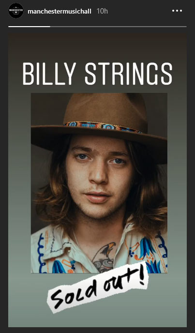 Manchester Music Hall - Billy Strings Sold Out IG Story Snapshot