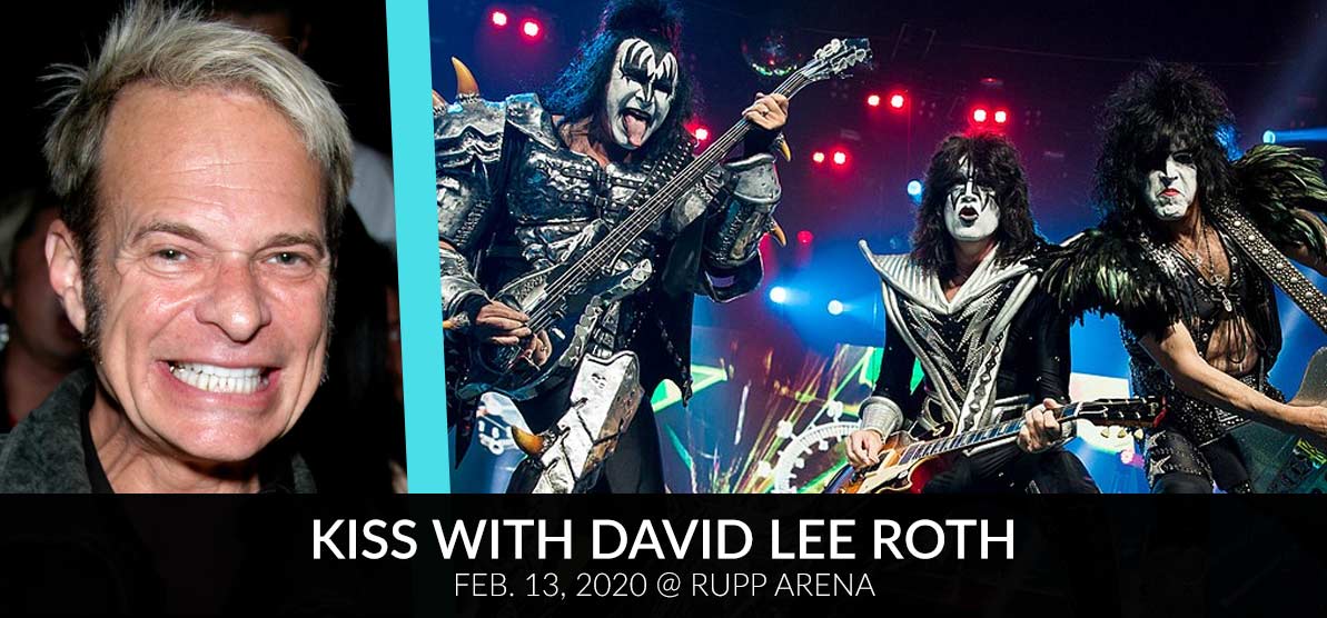 David Lee Roth and KISS - Kiss with David Lee Roth - Feb. 13, 2020 at Rupp Arena